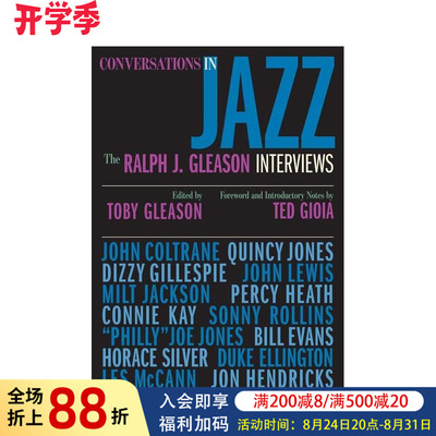 【现货】Conversations in Jazz: The Ralph J. Gleason Interviews，爵士乐中的对话:拉尔夫·格林森访谈图书