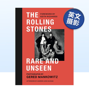 【现货】滚石乐队:罕见及未见的 英国摄影大师 Gered Mankowitz The Rolling Stones Rare and Unseen 原版英文摄影