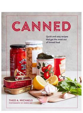 【现货】罐头:快速简易食谱 Canned: Quick and easy recipes that get the most out of tinned food 原版英文餐饮生活美食图书