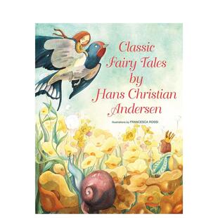 【现货】安徒生经典童话 Classic Fairy Tales by Hans Christian Andersen 原版英文儿童绘本图书书籍