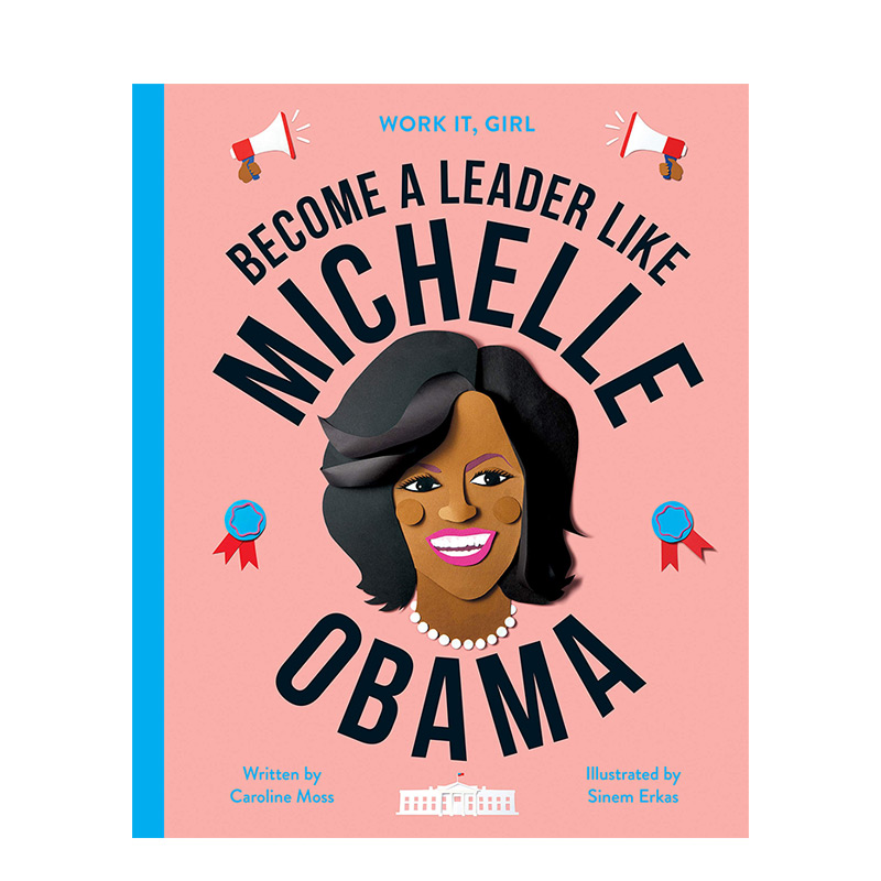 【现货】Michelle Obama 成为米歇尔奥巴马一样的领导人 英文原版儿童绘本书籍进口
