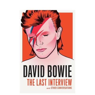 【预售】【最后的访谈】大卫·鲍伊 【The Last Interview】David Bowie 英文原版小说书籍外版文学传记图书进口英语读物
