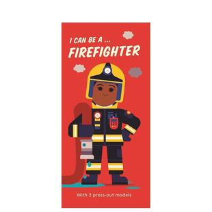 英文儿童趣味图书书籍 我可以成为...消防员 原版 Firefighter ... Can 现货
