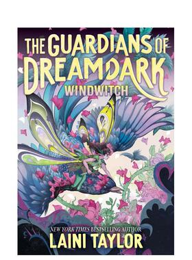 【预售】梦暗守护者：风巫 The Guardians of Dreamdark: Windwitch 原版英文青少年读物图书书籍