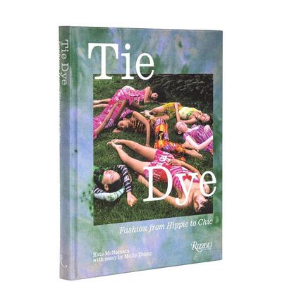 【现货】扎染：嬉皮士- Chic时尚风格 Tie Dye: Fashion From Hippie to Chic 原版英文时尚图书