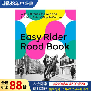 【预售】逍遥骑士： 自行车文化的狂野与灵感之旅 Easy Rider Road Book 原版英文运动图书