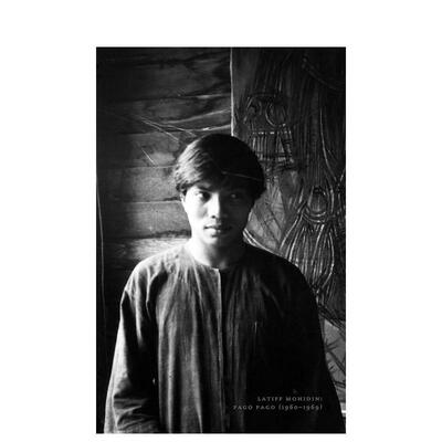 【预售】拉蒂夫·莫希丁：帕果帕果 Latiff Mohidin: Pago Pago (1960 - 1969) 原版英文艺术画册画集图书