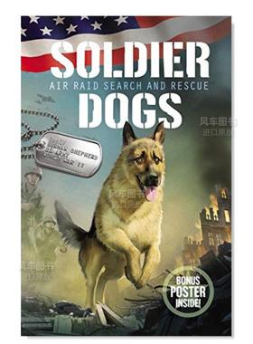 【现货】军犬1:空袭搜救 Soldier Dogs 1: Air Raid Search and Rescue英文儿童绘本原版图书进口书籍Sutter, Marcus