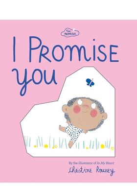 【现货】【洞洞书】我向你承诺 【The Promises Series】I Promise You 原版英文儿童绘本图书