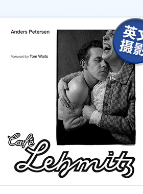 【现货】安德斯·彼得森：莱米茨咖啡馆 Anders Petersen：Café Lehmitz 英文原版纪实摄影作品集进口艺术作画册书籍 Prestel Pub