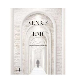 2023普利兹克奖得主David Chipperfield Venice 原版 威尼斯实验室：重新审视圣马可广场 Lab... 英文建筑设计图书 预售