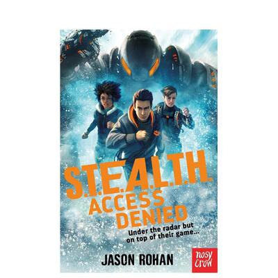 【现货】潜行：拒绝访问 S.T.E.a.L.T.H.: access Denied 原版英文青少年读物图书