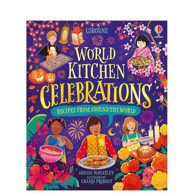 【现货】世界厨房：庆典美食 World Kitchen - Celebrations 原版英文儿童绘本图书书籍
