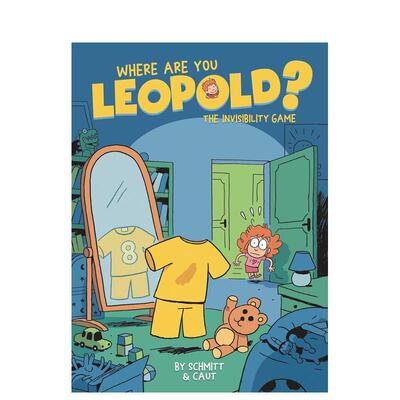 【预售】你在哪 利奥波德？卷1：隐身游戏 Where Are You  Leopold? Vol.1: The Invisibility Game 原版英文儿童漫画 进口图书