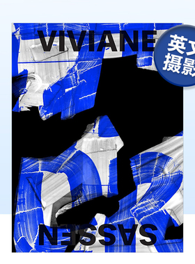 【现货】薇薇安娜·萨森 Viviane Sassen: Phosphor英文摄影集摄影师专辑原版图书外版进口书籍 Viviane Sassen Prestel