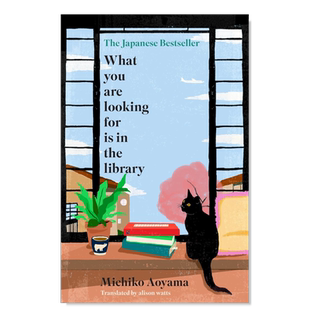 【现货】人生借阅室 青山美智子 2021年书店大奖第二名 英文原版 What You Are Looking for is in the Library
