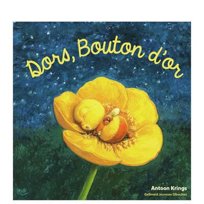 【现货】睡吧，金色花蕾 Dors， Bouton d’Or 原版法文儿童绘本图书书籍