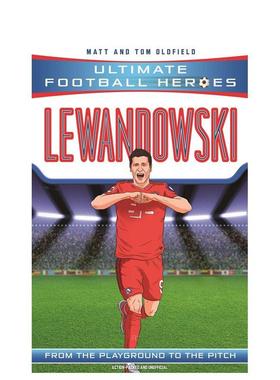 【预售】【足球英雄系列】莱万多夫斯基 【Ultimate Football Heroes】Lewandowski 原版英文青少年读物