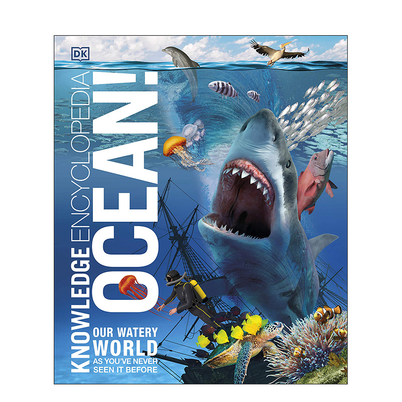 【现货】DK精装英文原版 海洋知识百科全书Knowledge Encyclopedia Ocean!进口图书书籍