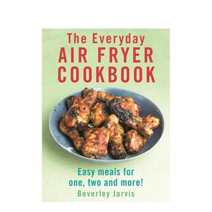 The Everyday 原版 预售 英文餐饮生活美食图书 Cookbook 日常空气炸锅食谱 Fryer Air
