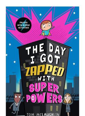 【现货】我被赋予超能力的那一天 The Day I Got Zapped with Super Powers 原版英文青少年读物图书