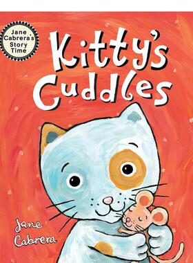 【现货】基蒂的拥抱 KITTY’S CUDDLES 原版英文儿童绘本图书