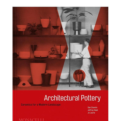 【预售】建筑陶器：现代景观陶瓷 Architectural Pottery : Ceramics for a Modern Landscape 原版英文艺术画册画集图书