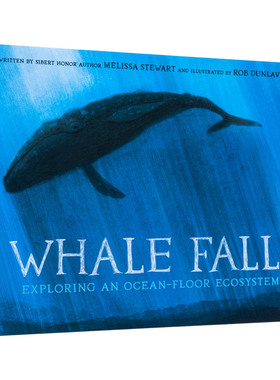 【现货】鲸落：探索海底生态系统 Whale Fall: Exploring an Ocean-Floor Ecosystem英文儿童绘本原版图书进口书籍STEWART, MELIS
