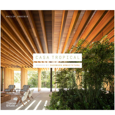 【现货】Casa Tropical热带家居 巴西建筑工作室Jacobsen Arquitetura书籍进口原版