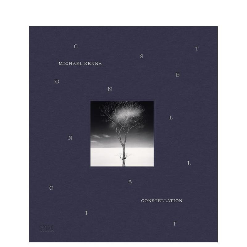 【预售】迈克尔·肯纳：星迹 Michael Kenna: Constellation 原版英文摄影作品集 五十周年纪念回顾 代表作图书