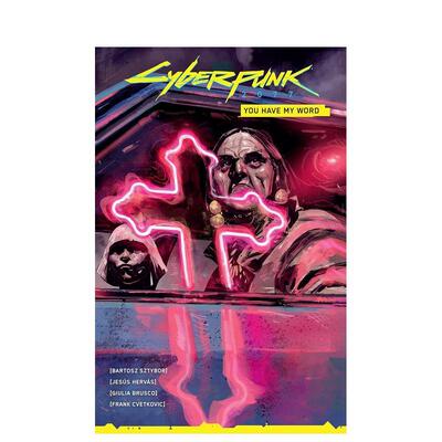 【现货】英文漫画 赛博朋克2077：我承诺 Cyberpunk 2077: You Have My Word 原版英文漫画书 进口图书