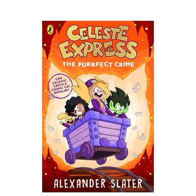 【预售】【塞莱斯特快车】完美喵式犯罪 【Celeste Express】The Purrfect Crime 英文原版儿童章节书少儿英语启蒙读物书籍7-10岁