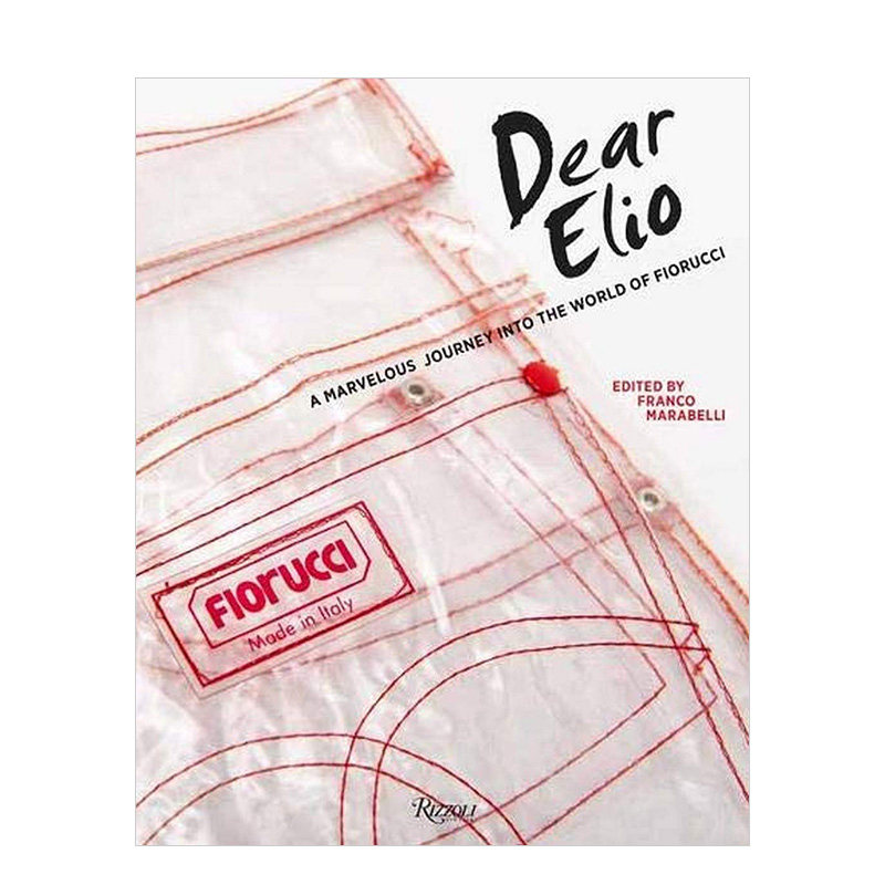 芙蓉天使 dear elio fiorucci 英文原版时尚服装设计品牌历史进口图书