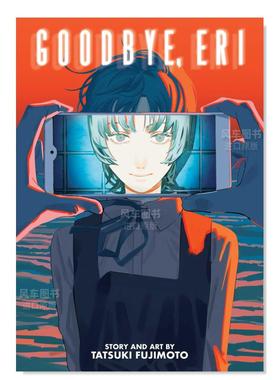 【预售】漫画 再见绘梨 Goodbye, Eri 藤本树短篇漫画 英文漫画书原版进口图书 日本漫画