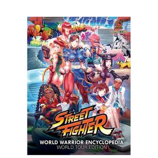 Street Fighter 原版 预售 英文艺术插画原画设定集图书 Encyclopedia 街头霸王格斗战士百科全书：世界巡回赛版 Warrior World