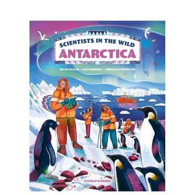 【现货】野外科学家：南极洲 Scientists in the Wild: Antarctica 原版英文儿童绘本图书书籍