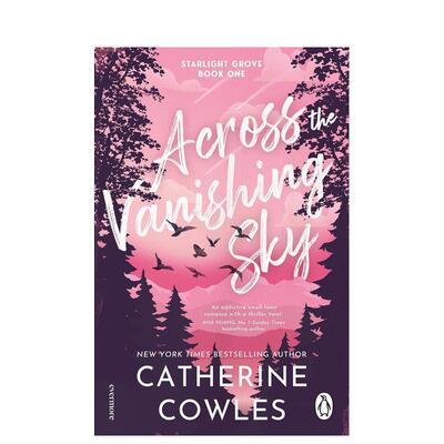 【预售】穿越消逝天际 Across the Vanishing Sky 原版英文文学小说 纽约时报书作家新小镇浪漫爱情故事