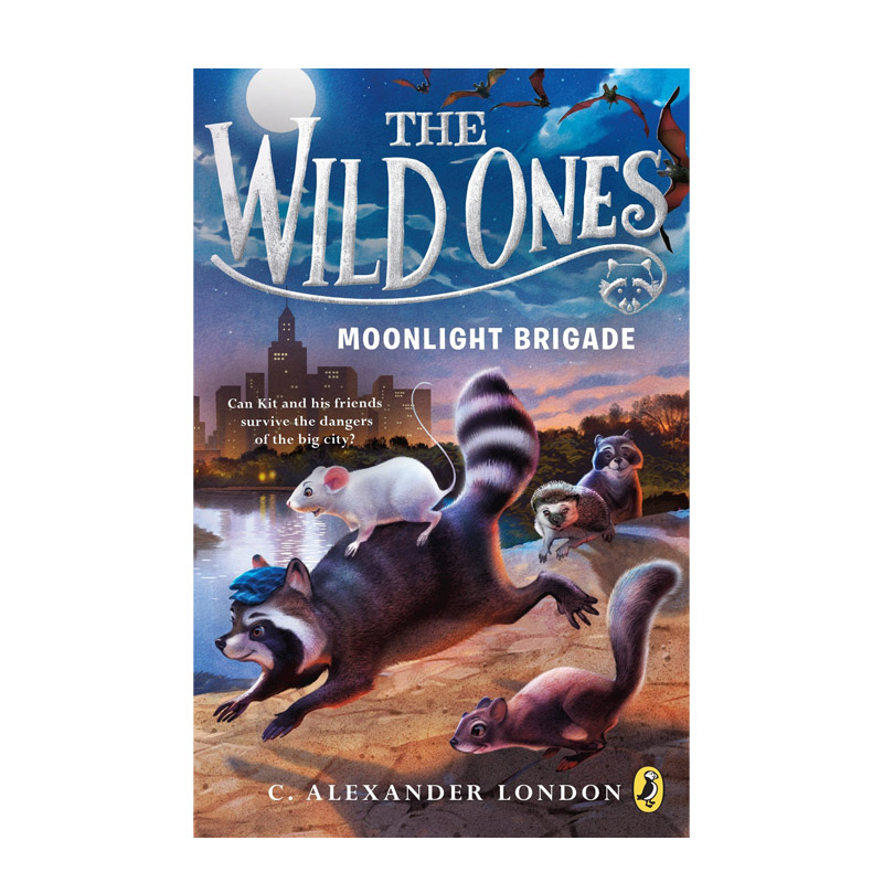 【现货】Wild Ones 2 Moonlight Brigade野人月光之旅英文原版儿童故事进口图书书籍