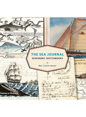 【现货】航海日志：海员的速写本 The Sea Journal: Seafarers' Sketchbooks 英文原版美术绘画作品集艺术书籍 航海家们的写生簿