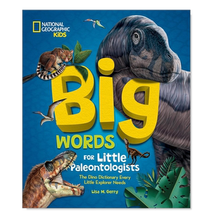 【现货】小古生物学家的大词:每个小探险家都需要的恐龙词典 Big Words for Little Paleontologists: The Dino Dictionary Every