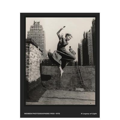 【预售】女性摄影师1900-1975：光影遗珍 Women Photographers 1900 – 1975 A Legacy of Light 原版英文艺术画册画集图书