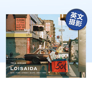 【现货】下东区：纽约街头1984-1990 美国摄影师Tria Giovan Loisaida: New York Street Work 1984-1990英文摄影原版图书进口书