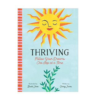 梦想Thriving 茁壮成长：一步一个脚印地追寻你 英文原版 心灵励志指南 Jones书籍进口 Carey 现货