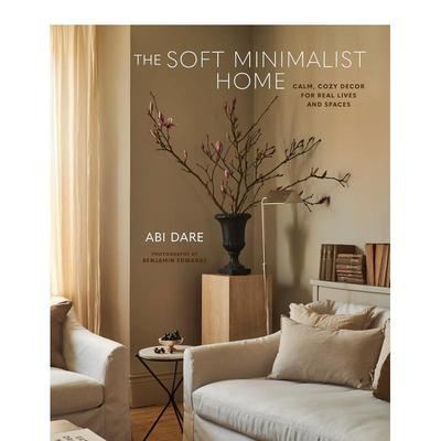 【预售】柔和极简主义家居 室内设计博主Abi Dare The Soft Minimalist Home 原版英文室内设计装饰图书