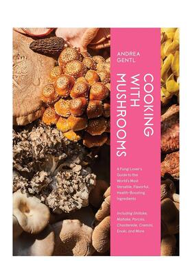 【现货】【2023IACP烹饪图书奖】用蘑菇烹饪：真菌爱好者指南 Cooking with Mushrooms 原版英文餐饮生活美食图书书籍