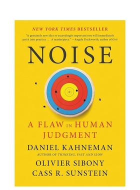 【现货】噪声：人类判断力的缺陷 Noise: A Flaw in Human Judgment 原版英文社会科学图书书籍