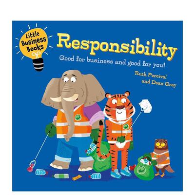 【预售】给孩子的商业小丛书：责任 Little Business Books: Responsibility 原版英文儿童绘本图书书籍