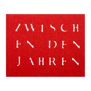 Valentin 预售 缝隙 Zwischen 原版 Goppel Jahren LOBA摄影新人奖得主Valentin 英文摄影作品 时间 den 签名版