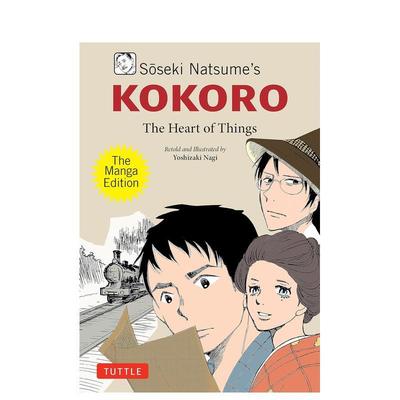 【预售】英文漫画 夏目漱石 Kokoro：漫画版 Soseki Natsume's Kokoro: The Manga Edition 原版英文漫画书图书书籍