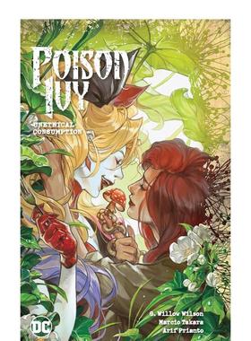 【预售】DC漫画 毒藤女 卷2 Poison Ivy Vol. 2: Unethical Consumption 英文漫画书原版进口图书 平装美漫书籍G. Willow Wilson